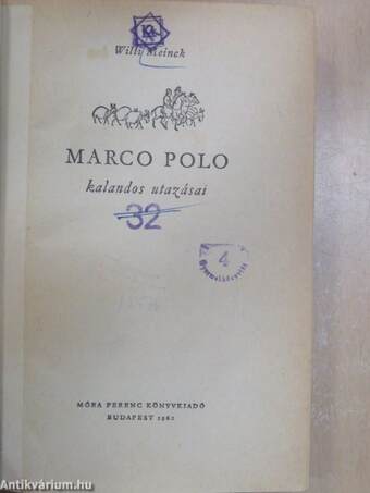 Marco Polo kalandos utazásai