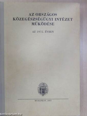 Az Országos Közegészségügyi Intézet működése az 1975. évben