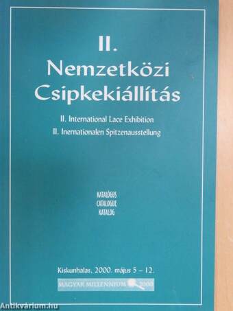 II. Nemzetközi Csipkekiállítás