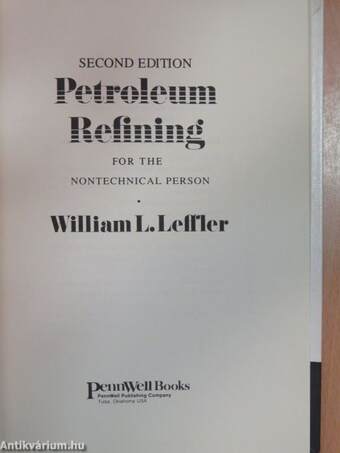 Petroleum Refining for the Nontechnical Person