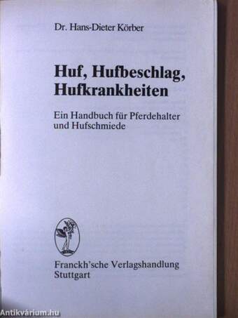 Huf, Hufbeschlag, Hufkrankheiten