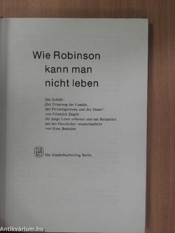 Wie Robinson kann man nicht leben