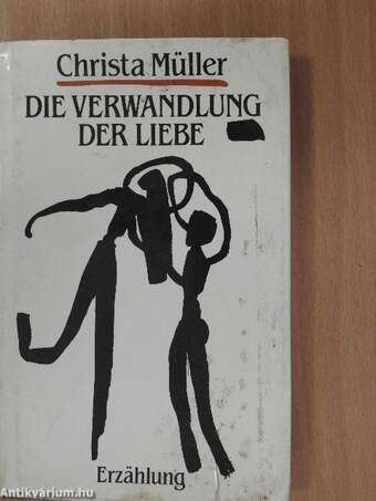 Die Verwandlung der Liebe