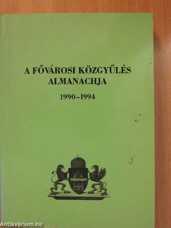 A Fővárosi Közgyűlés Almanachja 1990-1994