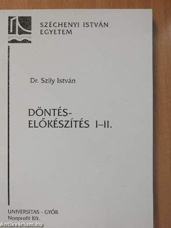 Döntés-előkészítés I-II.