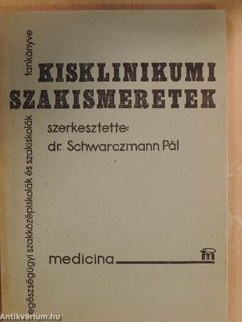 Kisklinikumi szakismeretek