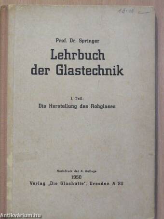 Lehrbuch der Glastechnik I.
