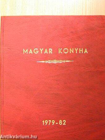 Magyar Konyha 1979. 3-4./1980. 1-4./1981. 1-4.