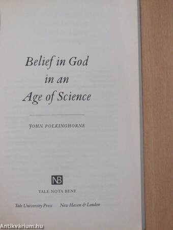 Belief in God in an Age of Science