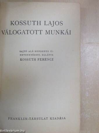 Kossuth Lajos válogatott munkái
