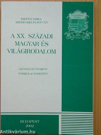 A XX. századi magyar és világirodalom