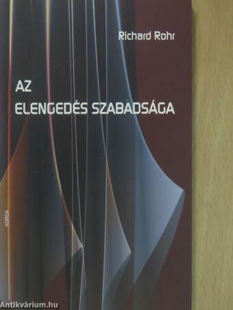 Az elengedés szabadsága