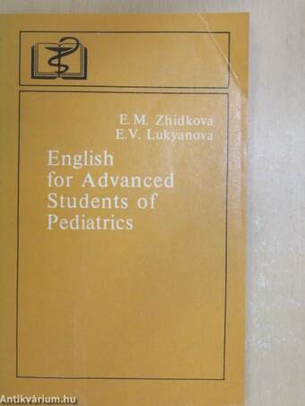 English for Advanced Students of Pediatrics