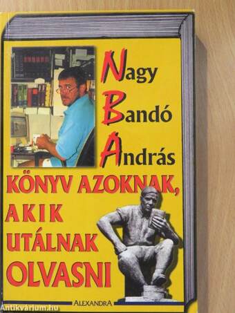 Könyv azoknak, akik utálnak olvasni (dedikált példány)