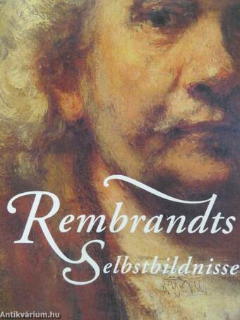 Rembrandts Selbstbildnisse