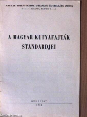 A magyar kutyafajták standardjei