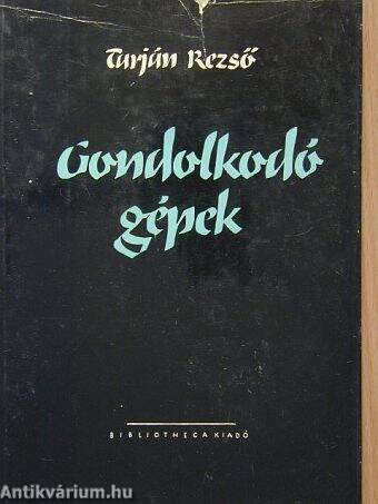 Gondolkodó gépek