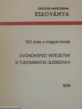 150 éves a magyar óvoda