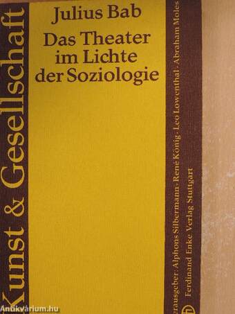 Das Theater im Lichte der Soziologie