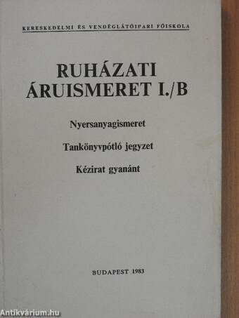 Ruházati áruismeret I./B