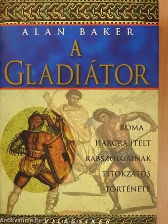 A gladiátor