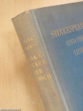 Shakespeare der Mensch und seine tragische Lebensgeschichte