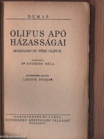 D'Harmental lovag I-III./Olifus apó házasságai