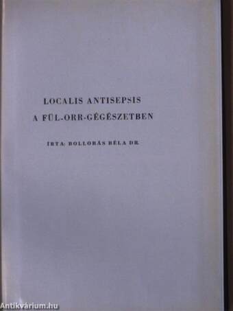 Localis antisepsis a fül-orr-gégészetben