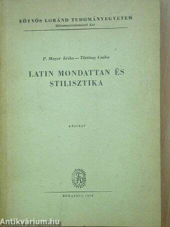 Latin mondattan és stilisztika