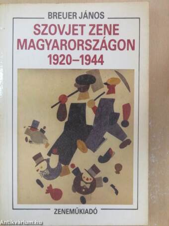 Szovjet zene Magyarországon 1920-1944