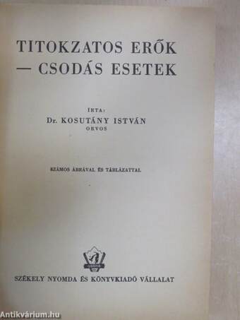 Titokzatos erők - csodás esetek