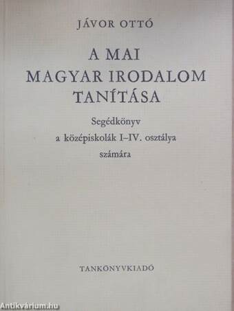 A mai magyar irodalom tanítása