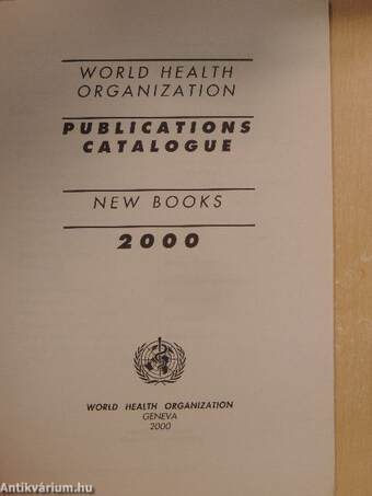 World Health Organization Publications Catalogue 2000