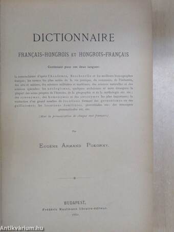 A franczia-magyar és magyar-franczia nyelv szótára I-III.