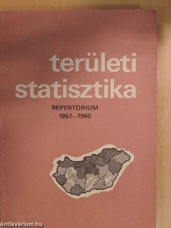 A Megyei és Városi Statisztikai Értesítő és a Területi Statisztika repertóriuma 1957-1980