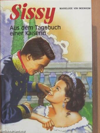 Sissy - Aus dem Tagebuch einer Kaiserin