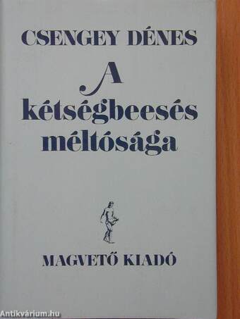 A kétségbeesés méltósága