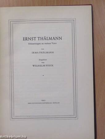 Ernst Thälmann (dedikált példány)