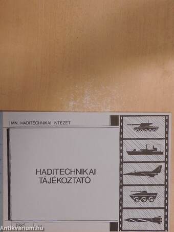 Haditechnikai tájékoztató 1985/1.