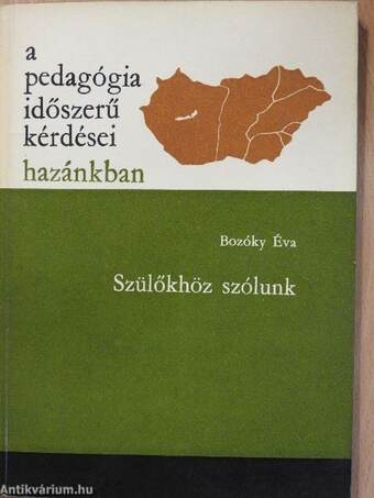 Szülőkhöz szólunk