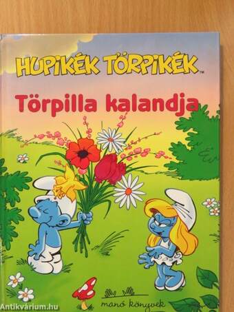 Törpilla kalandja