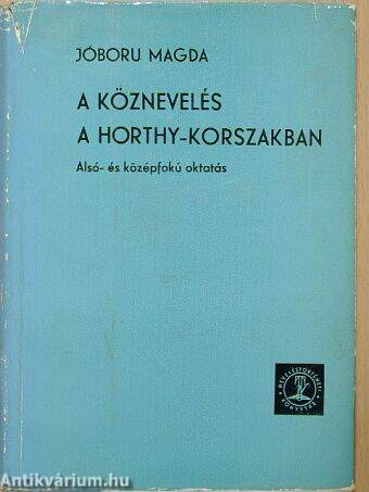 A köznevelés a Horthy-korszakban