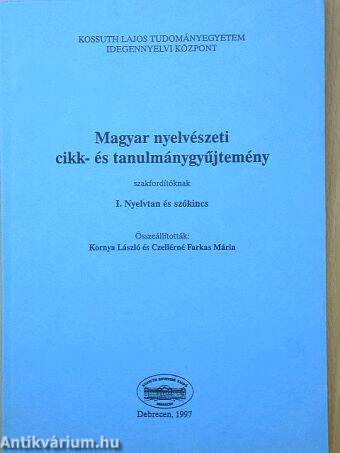 Magyar nyelvészeti cikk- és tanulmánygyűjtemény