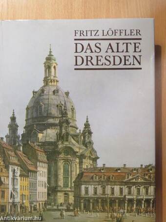 Das alte Dresden