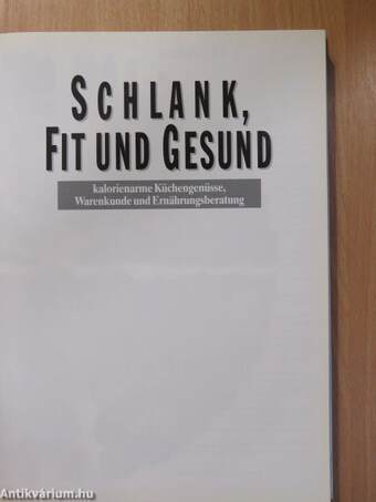 Schlank, Fit und Gesund