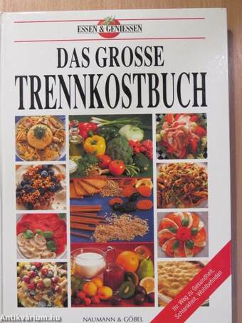 Das grosse Trennkostbuch