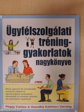 Ügyfélszolgálati tréninggyakorlatok nagykönyve