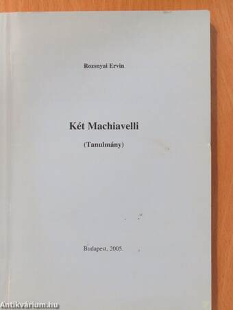 Két Machiavelli (dedikált példány)