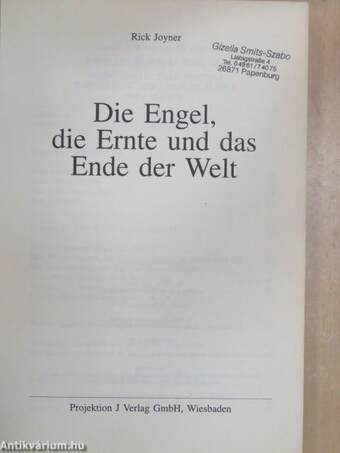 Die Engel, die Ernte und das Ende der Welt