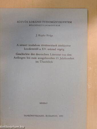 A német irodalom történetének áttekintése kezdeteitől a XV. század végéig